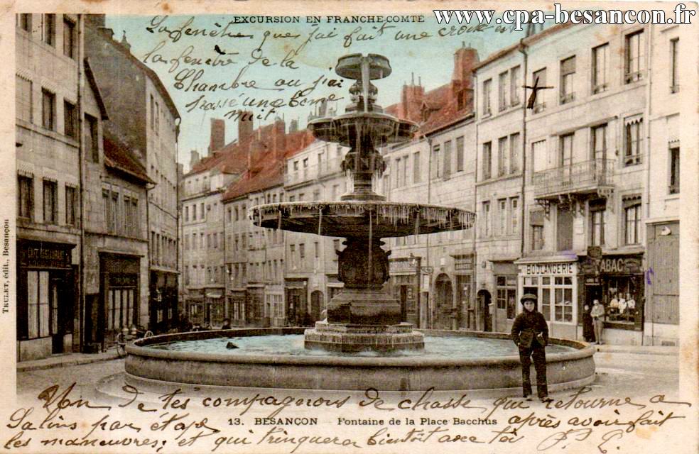 EXCURSION EN FRANCHE-COMTÉ 13. BESANÇON Fontaine de la Place Bacchus